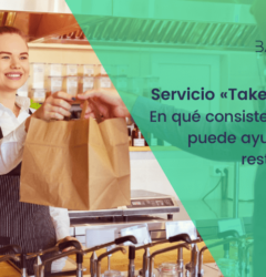 ¿Qué es el servicio Take away y cómo puede ayudar a mi restaurante?